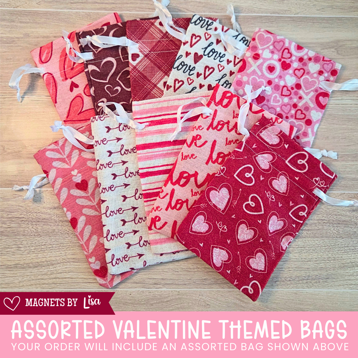 Valentine’s Day gift box with custom 2-inch round photo magnets, a All you Need is Love magnet, and a trio of Hershey chocolate nuggets wrapped in pink and red Valentine-themed stickers.