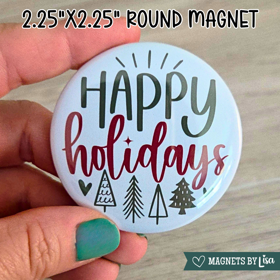 Happy Holiday Magnets is a free gift