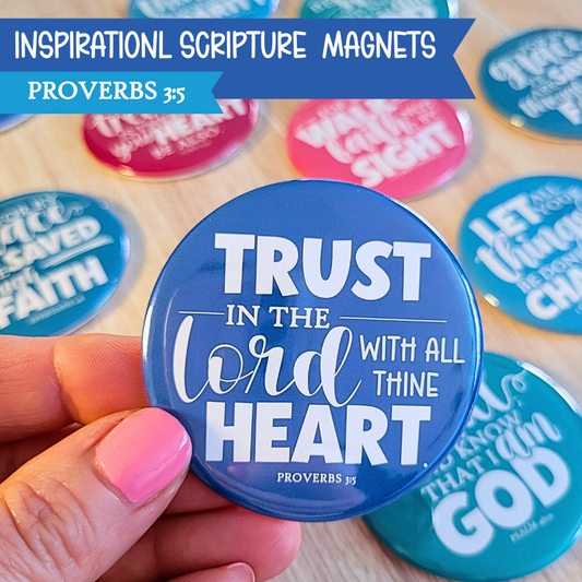 Trust in the lord with all thine heart magnet