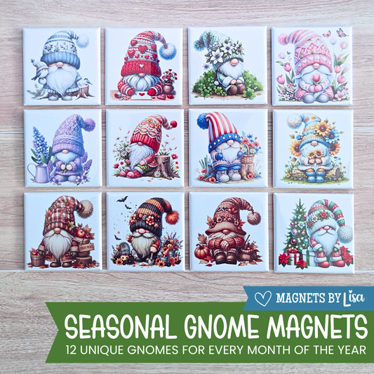 Seasonal gnome magnets for every month of the year arranged in a grid on a wooden surface with 'Magnets by Lisa' branding.