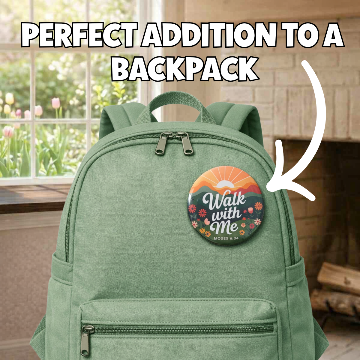 Christian pin with Walk with Me Moses 6:34 theme, shown on sage green camp backpack, LDS youth 2026 theme accessory for Young Women and Young Men.